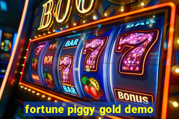 fortune piggy gold demo